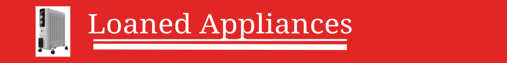 Loaned Appliances